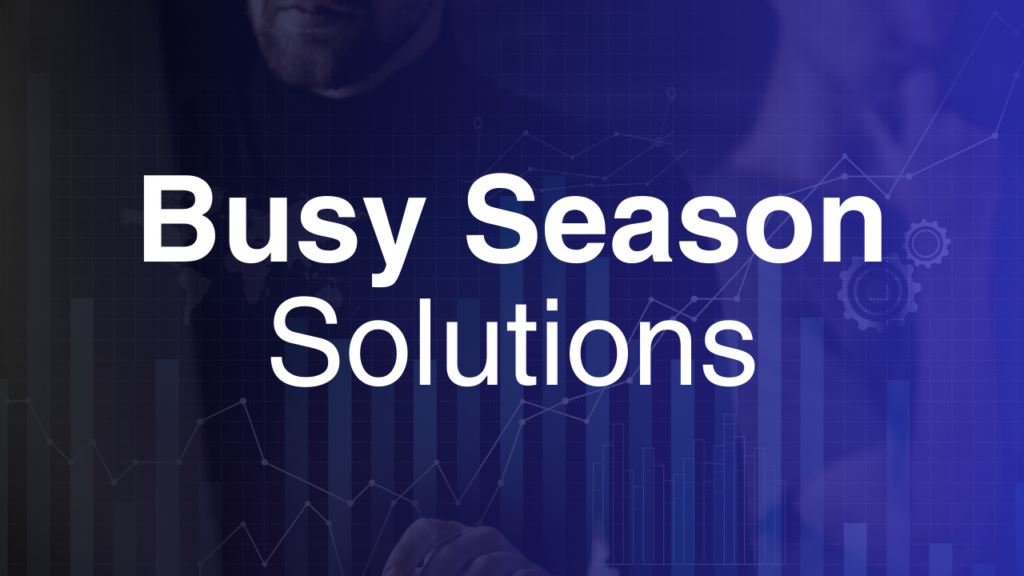 Busy Season Solutions content 1