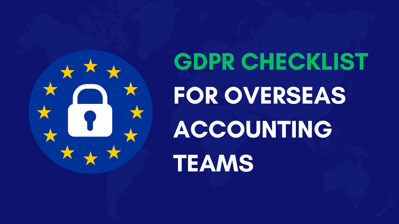 GDPR FOR OVERSEAS ACCOUNTING