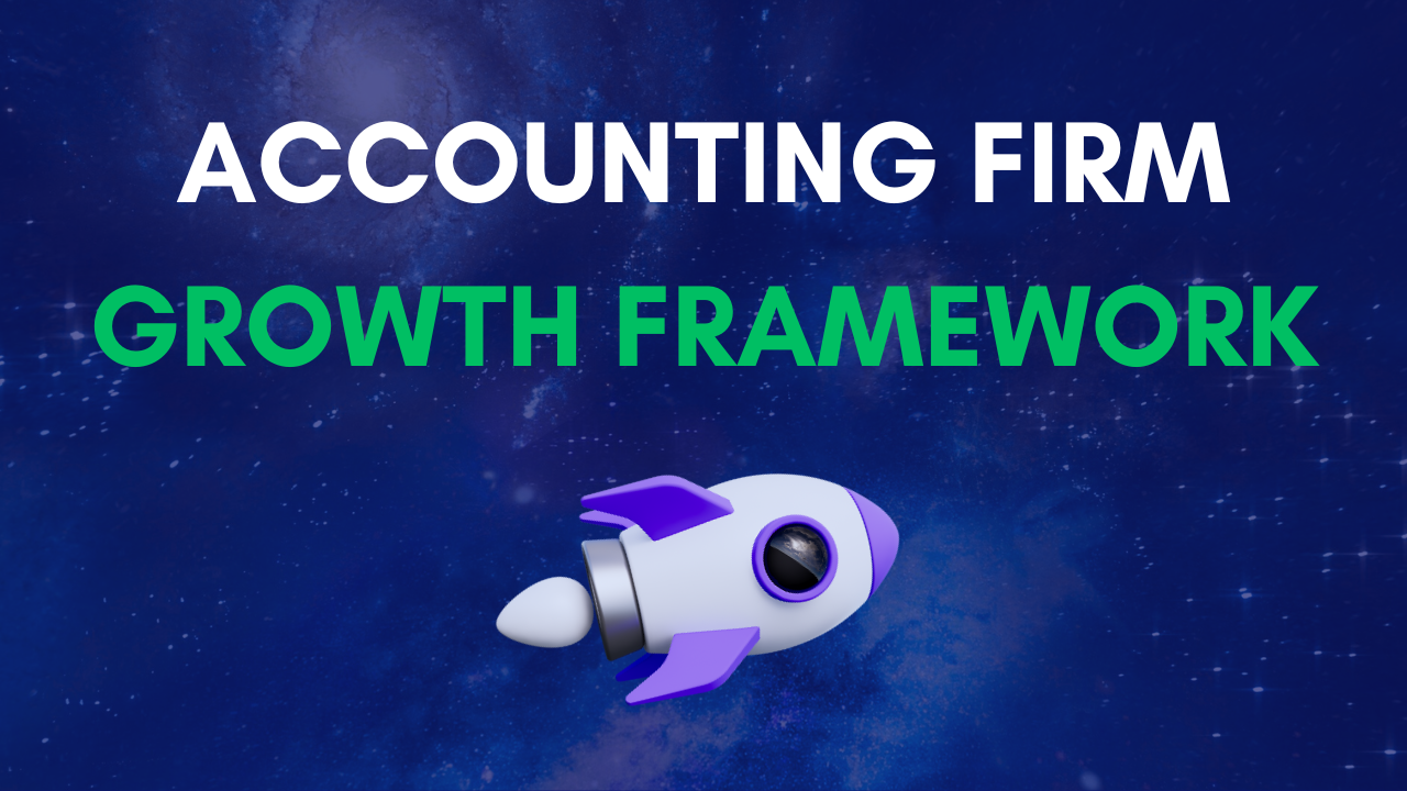 accounting firm growth framework