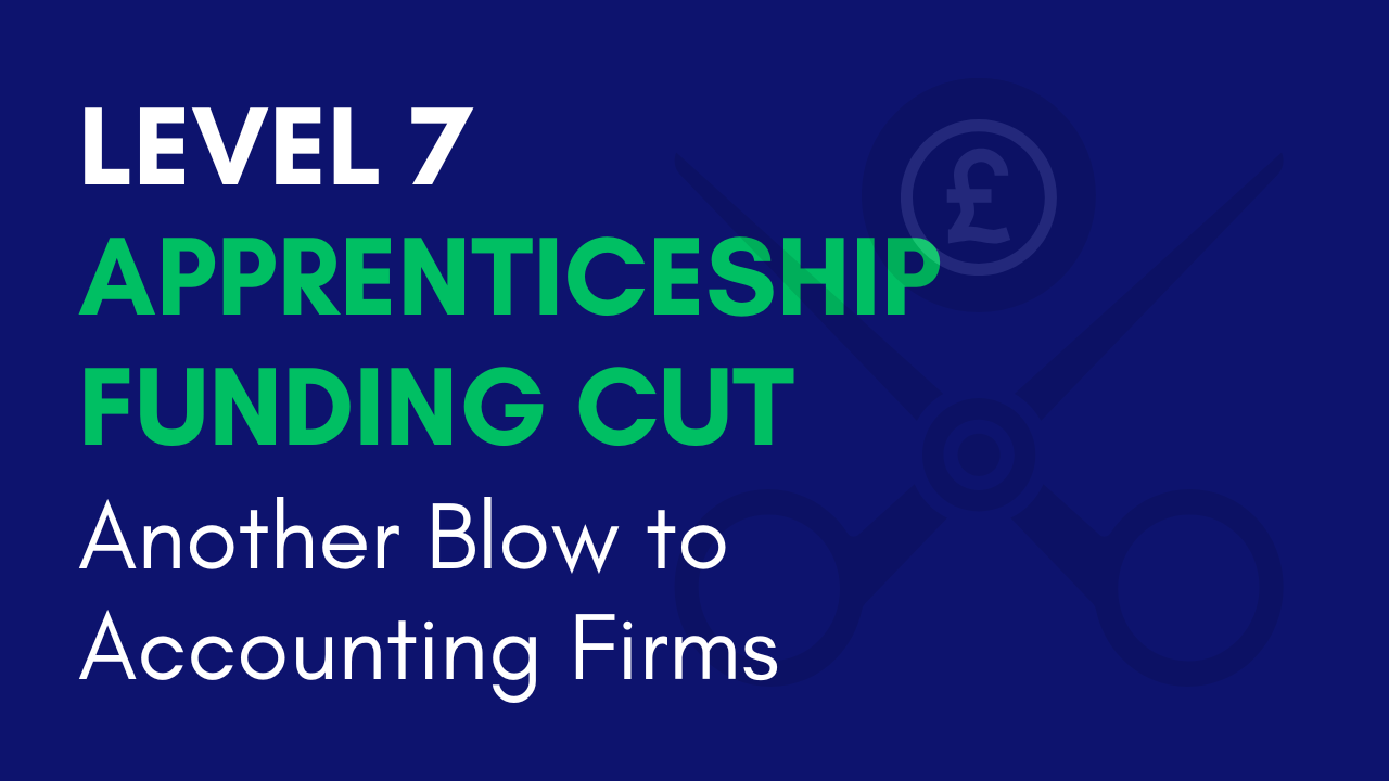 LEVEL 7 Apprenticeship Funding Cut